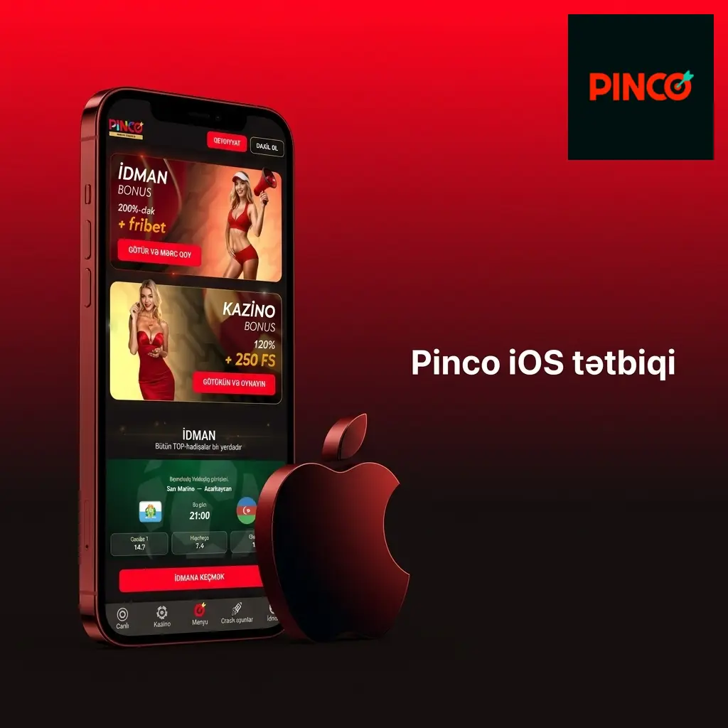 iPhone və iPad üçün Pinco iOS tətbiqi: qeydiyyat, depozit, slot, canlı kazino və bonus funksiyaları
